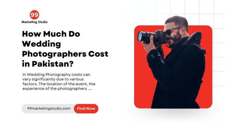 How Much Do Wedding Photographers Cost in Pakistan?