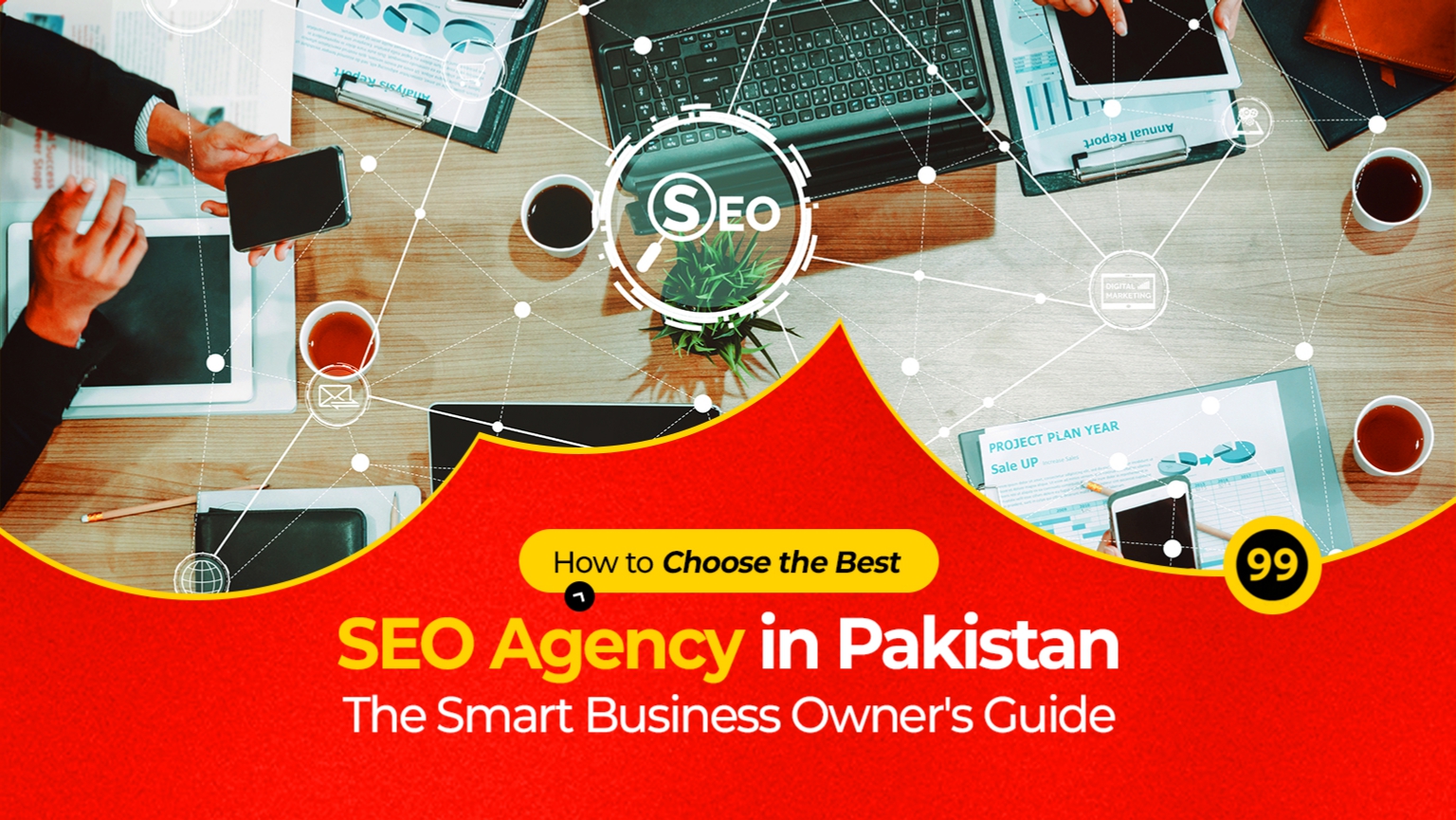 How to choose best SEO agency in Pakistan